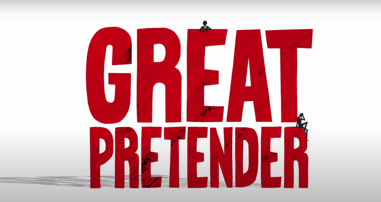 It says Great Pretender